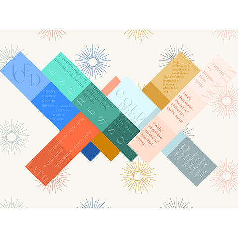 geometric graphic of colorful coffee terms on a background of sunburst designs: Iced + heavy cream & sugar in the raw + caramel & cold foam + cream & cinnamon; Espresso; Cold Brew; Latte