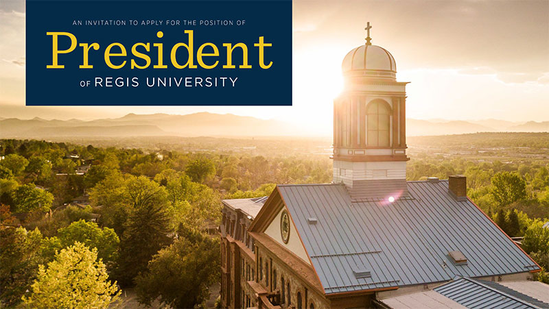 Cover of the Presidential Search Profile showing main hall with the sun rising over the mountains in the background. Text reads "An invitation to apply for the position of President of Regis University."
