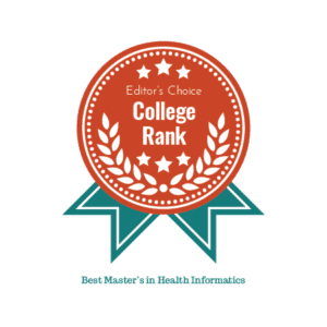Editor's Choice | College Rank | Best Master's in Health Informatics
